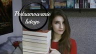Lutowy wrap up/ Podsumowanie lutego 2017