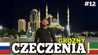 CZECZENIA (Grozny) - nie tak sobie to wyobrażałem.  Co nas zaskoczyło? Sprawdź sam | ROSJA #12