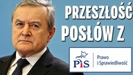 Przeszłość posłów z Prawa i Sprawiedliwości (część 2).