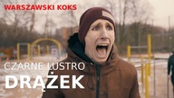 Czarne Lustro - DRĄŻEK