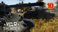 War Thunder: Ground Forces #10 - Bitwy - Czołgi Radzieckie (Zagrajmy PL Gameplay)