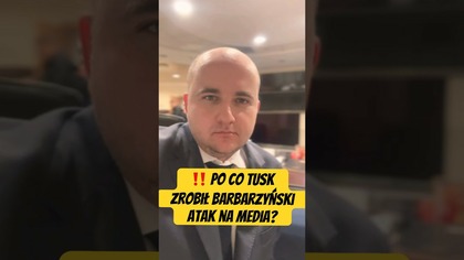 PO CO TUSK ZROBIŁ BARBARZYŃSKI ATAK NA MEDIA? #DariuszMatecki