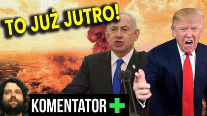 To Już Jutro! Decyzje Zapadły! Wyciekły Dokładne Plany Ataku Izraela i USA na Iran! - Analiza Ator