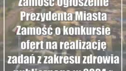 Zamość: Ogłoszenie Prezydenta Miasta Zamość o konkursie ofert na realizację zada...