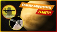 WENUS - piekielna siostra Ziemi!