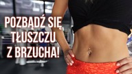 POZBĄDŹ SIĘ UPORCZYWEJ TKANKI TŁUSZCZOWEJ Z BRZUCHA! 5 ĆWICZEŃ NA WYSTAJĄCY BRZUCH!