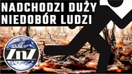 Nadchodzi duży niedobór ludzi! Grozi nam globalny chaos