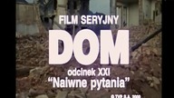 21) DOM pięknisty, mądry polski serial ...