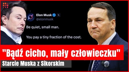 Musk vs.  Sikorski  Ostre Starcie o Starlink i Wojnę w Ukrainie! | Gazeta.pl