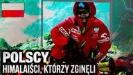 10 POLAKOW KTORZY ZGINELI W GORACH