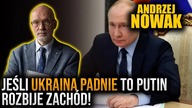 Prof.  Andrzej Nowak: Jeżeli Ukraina padnie to USA stracą wpływy w Europie, a Putin rozbije Zachód!