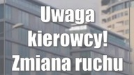 Uwaga kierowcy! Zmiana ruchu na lubelskiej ulicy