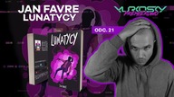 Pierwsza POLSKA powieść HIPHOPOWA! LUNATYCY | PREMIEROWO #21