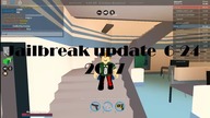 Jailbreak Update 6-24-2017