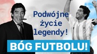 DIEGO MARADONA - PODWÓJNE ŻYCIE LEGENDY