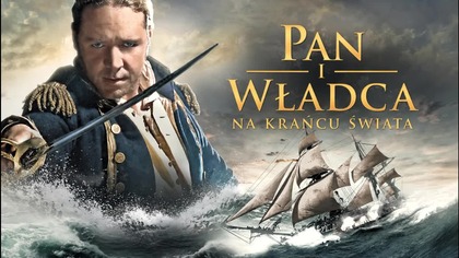 Paп i władca: Na kгańcu świata (2003) [Lektor PL]