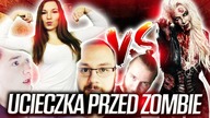 UCIECZKA PRZED ZOMBIE /w ADMIROS DIABEUU KRAILY