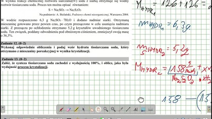 Wykonaj odpowiednie obliczenia i podaj wz&oacute;r hydratu tiosiarczanu sodu, Zadanie 12 i 13 cke 2017 czerwiec