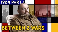 Lenins Death and Stalins Rise to Power I BETWEEN 2 WARS I 1924 Part 1 of 1