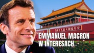 Prezydent Francji, Emmanuel Macron z wizytą w Chinach