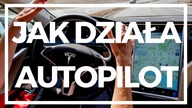 Jak w RZECZYWISTOŚCI wygląda AUTOPILOT w TESLI?
