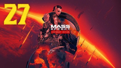 Mass Effect 3: Edycja Legendarna #27 (#gameplay #PL, #zagrajmy)