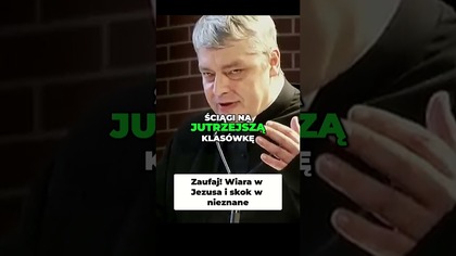 Zaufaj! Wiara w Jezusa i Skok w Nieznane #pawlukiewicz