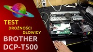 BROTHER DCP-T500W - Test drożności głowicy