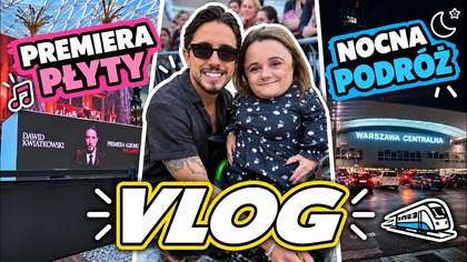 Byłam na premierze nowej płyty Dawida, a nocą ruszyłam w podróż  | Vlog | Magdalena Augustynowicz