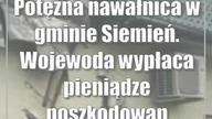 Potężna nawałnica w gminie Siemień.  Wojewoda wypłaca pieniądze poszkodowanym