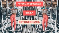 Q&A CZYLI PYTANIA I ODPOWIEDZI ODNOŚNIE DIETY KETOGENICZNEJ!