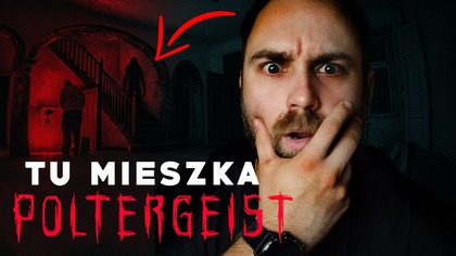 POLTERGEIST PODĄŻAŁ ZA NAMI!  NAWIEDZONY PAŁAC W CZERNIEWIE
