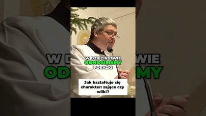 Jak Kształtuje się Charakter Zające czy Wilki #pawlukiewicz