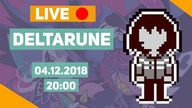 Elegancki Lajt boży - Deltarune - 20.00 -04.12.2018