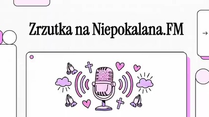 NIEPOKALANA. FM: Robert Tekieli buduje radio 24/7! Zrzutka na 5h premier dziennie modlitwa