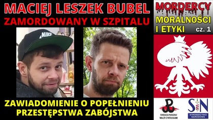 Maciej Leszek Bubel Zamordowany Przez Szpital