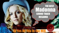 MADONNA THE BEST MEGAMIX FUL HD VIDEO SOUND TRACK DJ YOS DE YEO IN THE MIX