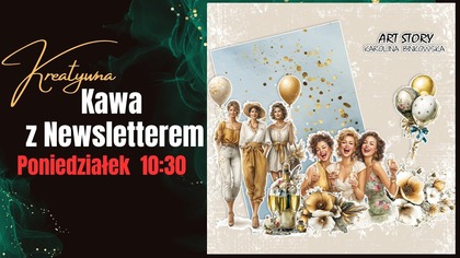 Kreatywna Kawa z Newsletterem set 78 I Mixedmedia I DIY I Scrapbooking