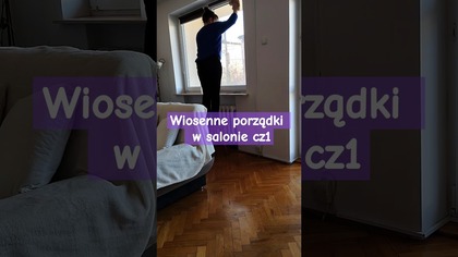Wiosenne wyzwanie porządki w salonie #wyzwanie #porzadki #easter