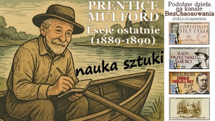 Inne książki P. Mulforda:
-Niewyzyskane siły życia: https://youtu.be/8GCrWafMBsw
-Źródło Twojej Siły: https://youtu.be/rS3ima-4dy4
-Rady przeciwko śmierci: https://youtu.be/_21AAsLDo6M
-Anioł z Moczarów: https://youtu.be/bpEwEwt94dg
-Siła i Spokój: https://youtu.be/cCuAe1PBSUk

Jeżeli uważasz materiały, które pojawiają się na kanale BezChaosowania za wartościowe i potrzebne, a chciałbyś wesprzeć ich twórcę (co wpłynie na jakość i częstotliwość przyszłych produkcji) poniżej znajduje się numer konta na który można przelać dowolną kwotę:
(wpisując w tytule przelewu: Darowizna) 

31 1600 1462 1822 0015 2006 4420  

lub za pośrednictwem Paypal:
paypal.me/BezChaosowaniaYT
Dziękuję.

Zapraszam również na stronę Patronite, gdzie przygotowałem dla Was dziękczynne nagrody za drobne wsparcie kanału BezChaosowania z Waszej strony:
https://patronite.pl/BezChaosowania

Grafiki i ilustracje na licencji Google Images Creative Commons

Zacznij wspierać ten kanał, a dostaniesz te bonusy:
https://www.youtube.com/channel/UCfeMPFp9y-lT-mDhsPmNztA/join