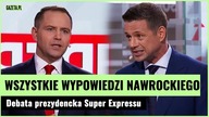 Wszystkie wypowiedzi Nawrockiego.  Debata Super Expressu | Gazeta.pl