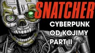 Snatcher Part II - RetroStory #03