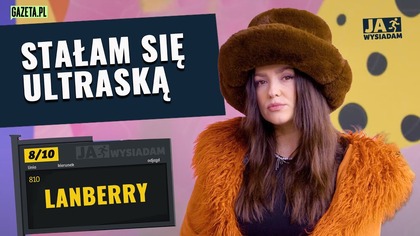 Lanberry: Influencerzy, którzy nie mają nic wspólnego z muzykąpsują rynek | Ja wysiadam