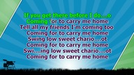 Swing low sweet chariot - with melody ( karaoke )