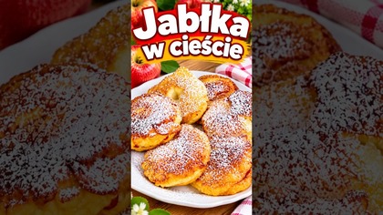 Jabłka w cieście, którym trudno się oprzeć! #shorts #jabłkawcieście #przepisy