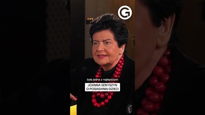 JOANNA SENYSZYN SZCZERZE O POSIADANIU DZIECI