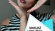 WYZWANIE - MAKIJAŻ LEWĄ RĘKĄ