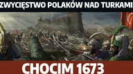 Chocim 1673.  Największe polskie zwycięstwo! Arkadiusz Olszewski.