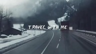 #travel with me