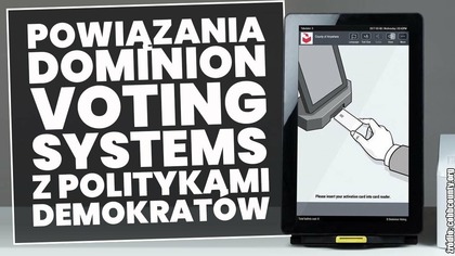 Powiązania Dominion Voting Systems z politykami Partii Demokratycznej